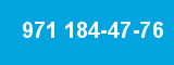 971 184-47-76